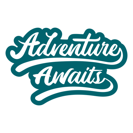 Adventure awaits wedding marriage quote PNG Design