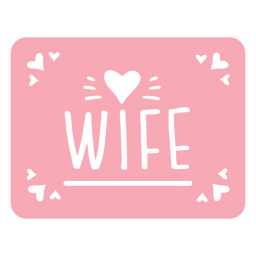 Wife word cut out PNG Design Transparent PNG
