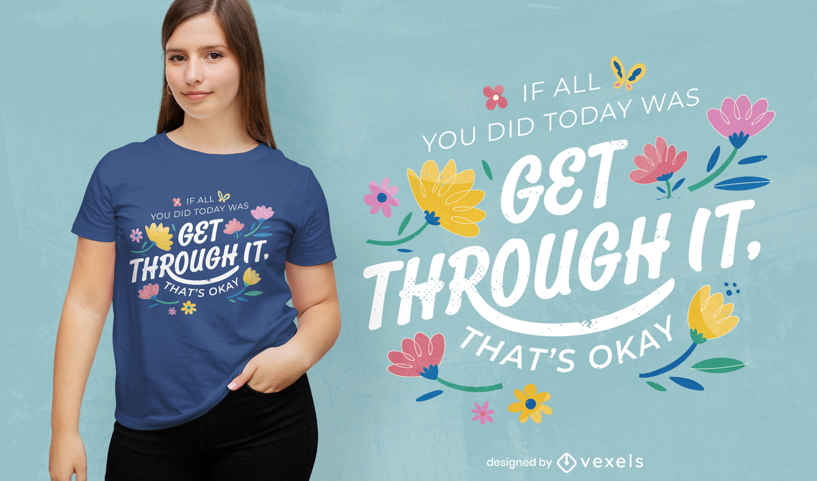 Design de camiseta floral de citação motivacional