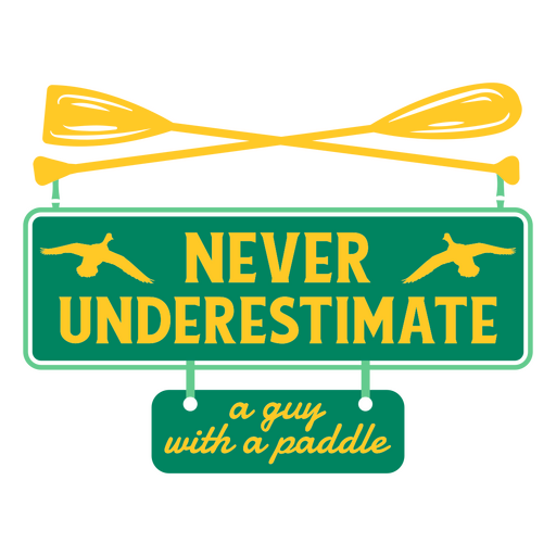 Paddle funny quote badge PNG Design