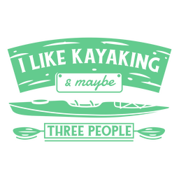 Kayaking funny simple quote badge PNG Design Transparent PNG