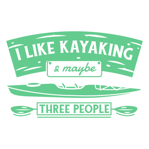 Insignia de cita simple divertida de kayak Diseño PNG