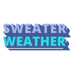 Sweater weather flat words PNG Design