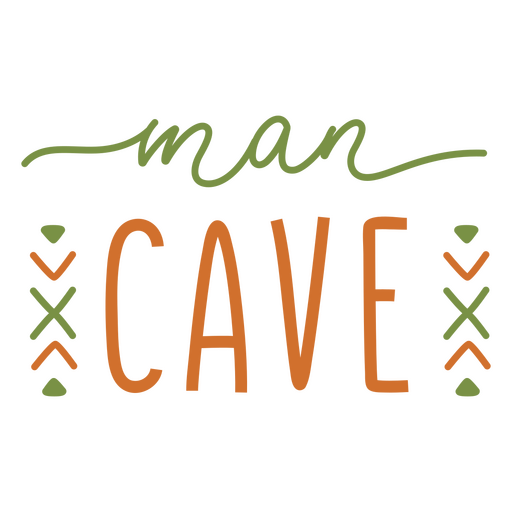 Man Cave Home-Zitat-Stimmung PNG-Design