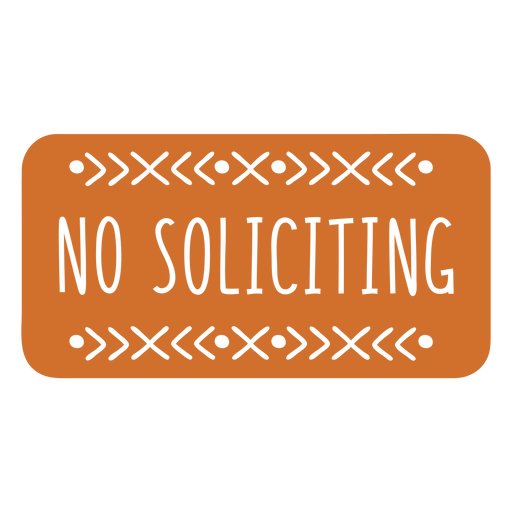 No soliciting home quote cut out sentiment PNG Design