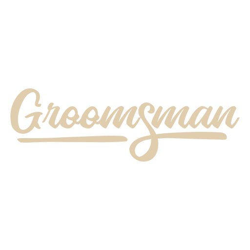 Groomsman wedding quote sentiment PNG Design