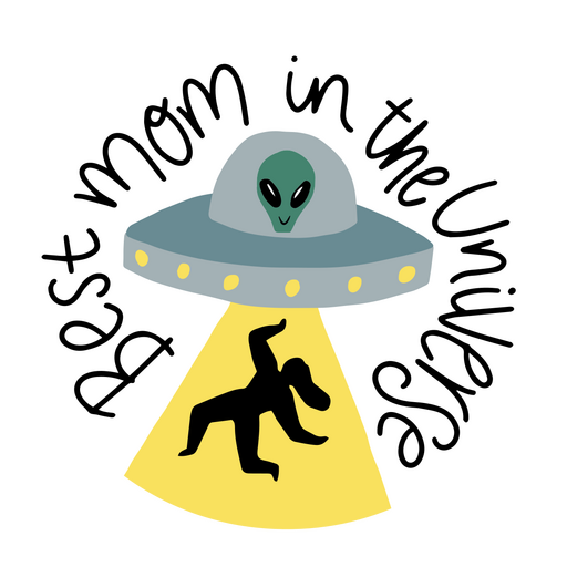 Distintivo de citação de dia das mães alienígena do universo Desenho PNG