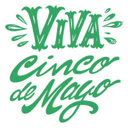 Viva Cinco de mayo holiday quote lettering PNG Design Transparent PNG