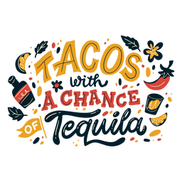 Cinco de Mayo Tacos Zitat Schriftzug