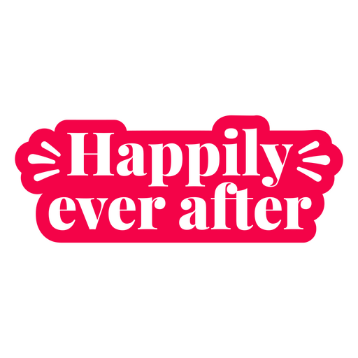 Happily ever after wedding cut out quote PNG Design