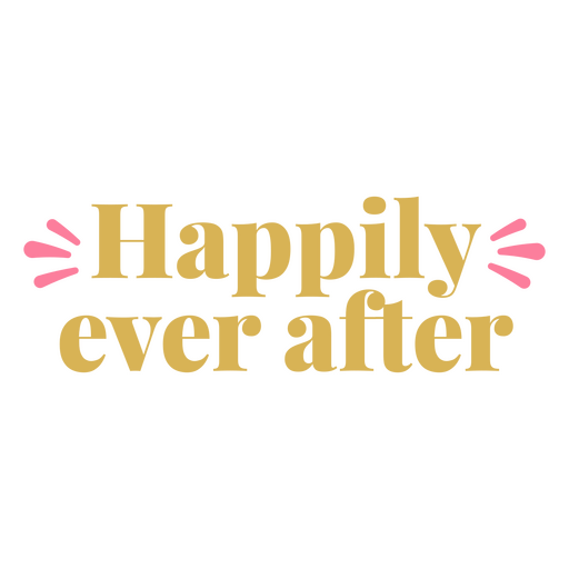 Wedding happily ever after quote sentiment PNG Design
