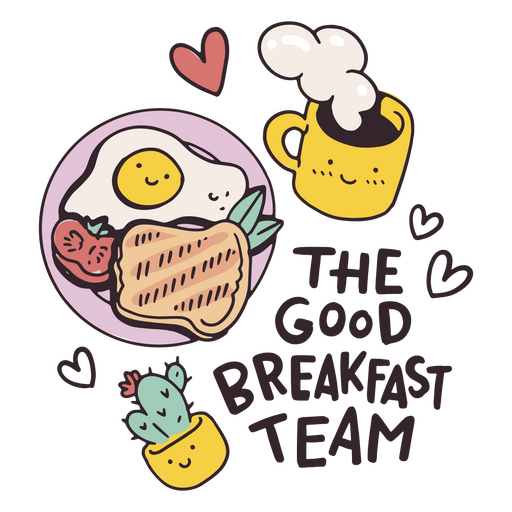 Buena insignia de cita de autoestima del equipo de desayuno