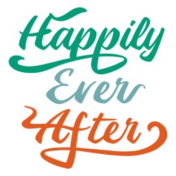 Happily ever after wedding quote sentiment PNG Design