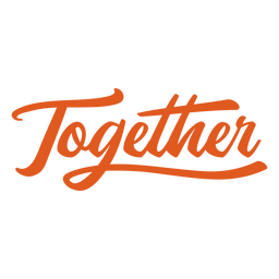 Together wedding quote sentiment PNG Design