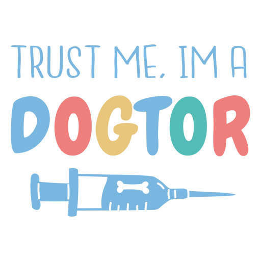 Eu sou um distintivo de citação veterinário dogtor Desenho PNG