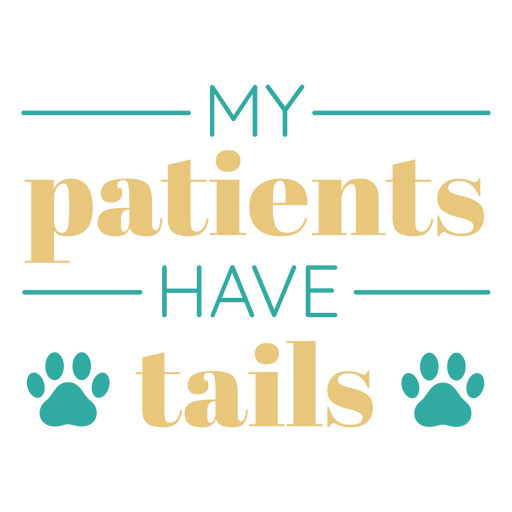 Pet patients veterinarian quote PNG Design