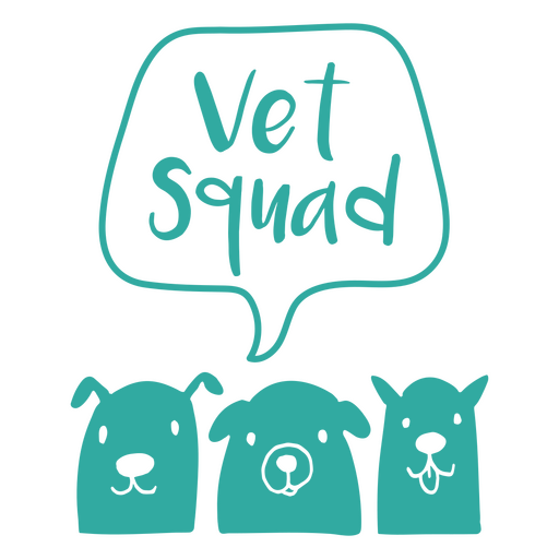 Vet squad pets cut out quote badge