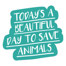 Lindo dia para salvar animais veterinário cortar citação Desenho PNG
