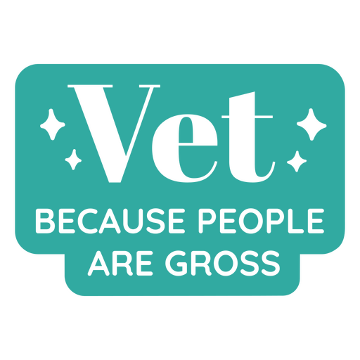 Veterinarian anti people cut out quote PNG Design