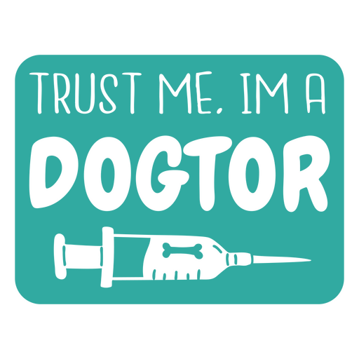 Eu sou um veterinário dogtor recorta o crachá de citação Desenho PNG