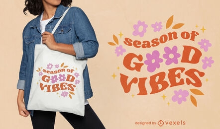 Good vibes season tote bag design