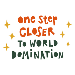 Citação engraçada de dominação do mundo do trabalho Desenho PNG