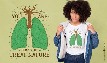 Nature lungs quote t-shirt design