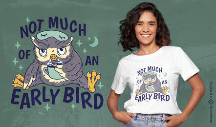 Diseño de camiseta con cita de búho soñoliento