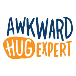 Awkward hug Father's day quote lettering PNG Design Transparent PNG