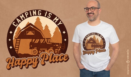 Camping es mi diseño de camiseta de lugar feliz.