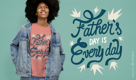 Design de camiseta de citação de letras de dia dos pais