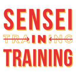 Sensei karate quote PNG Design