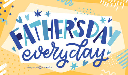 Letras del día del padre todos los días.