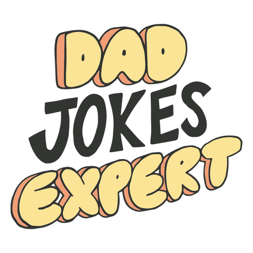 Father's day dad jokes expert quote PNG Design
