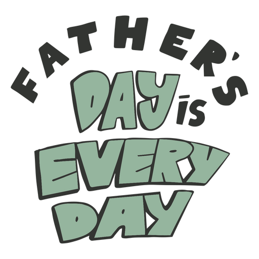 Father's day everyday quote
