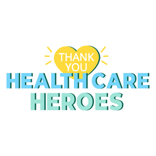 Health care heroes thank you quote PNG Design