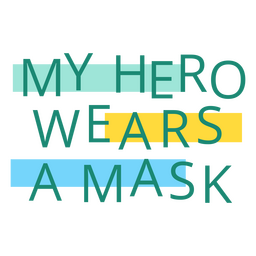 Cita de agradecimiento de máscara de héroe de atención médica Diseño PNG