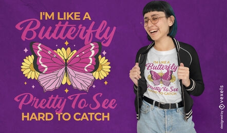 Design de camiseta com citação de garota borboleta