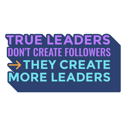 Leader motivational work quote PNG Design