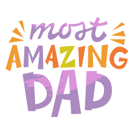 Amazing dad Father's day quote lettering PNG Design