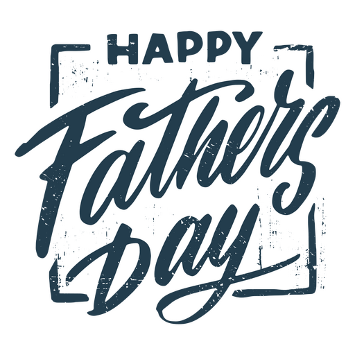 Happy Father's day quote PNG Design