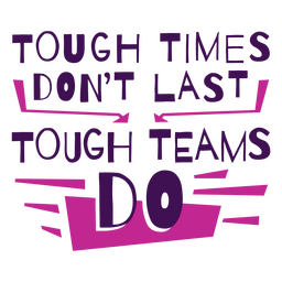 Citação de trabalho de equipes difíceis Desenho PNG