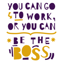 Seja a citação de trabalho do chefe Desenho PNG