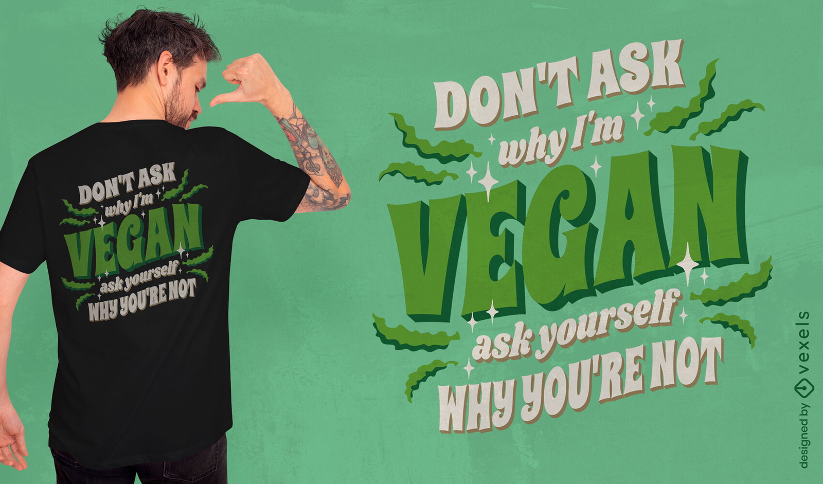 Design de camiseta com citação motivacional vegana