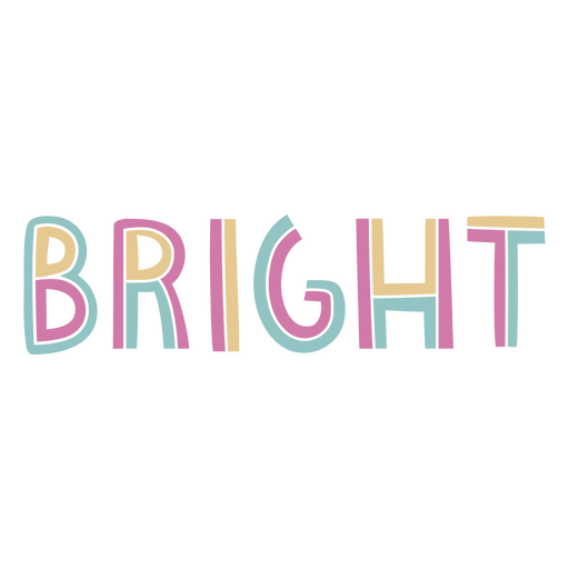 Bright word stroke PNG Design