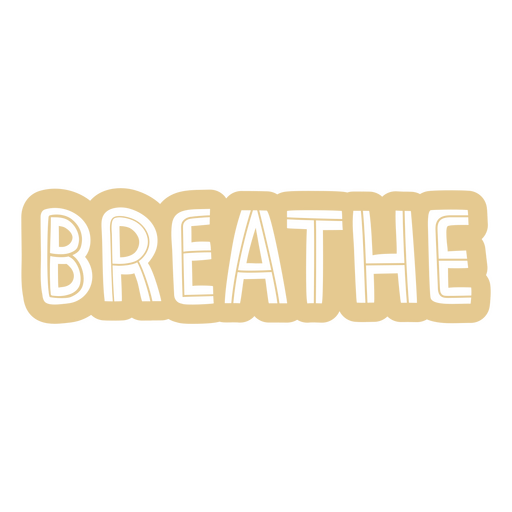 Breathe word cut out PNG Design