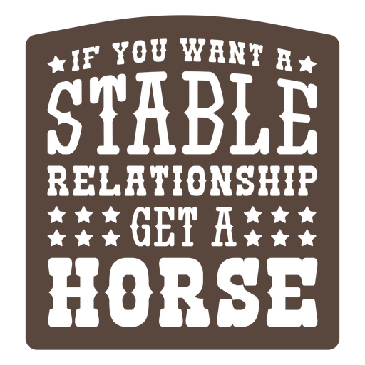 Citação de cowboy de cavalo de relacionamento estável recorta o crachá