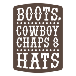 Stiefel Cowboy-Zitat ausgeschnittenes Abzeichen PNG-Design Transparent PNG