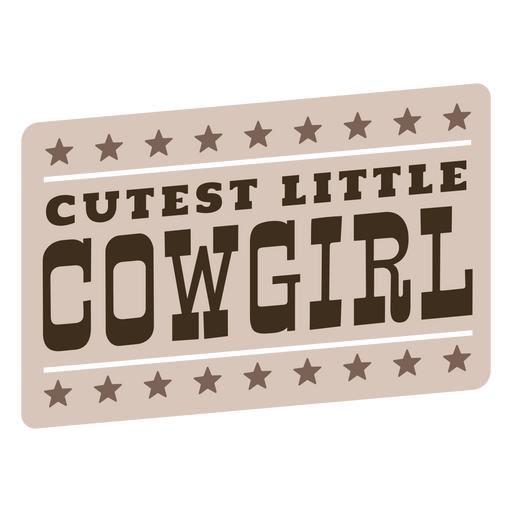 Cutest little cowgirl quote badge PNG Design