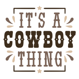 Distintivo de citação do oeste selvagem de coisa de cowboy Desenho PNG